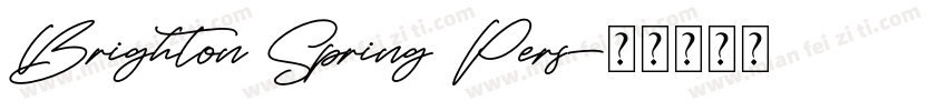 Brighton Spring Pers字体转换